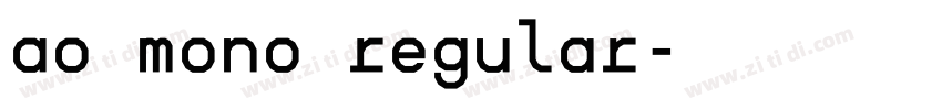 ao mono regular字体转换